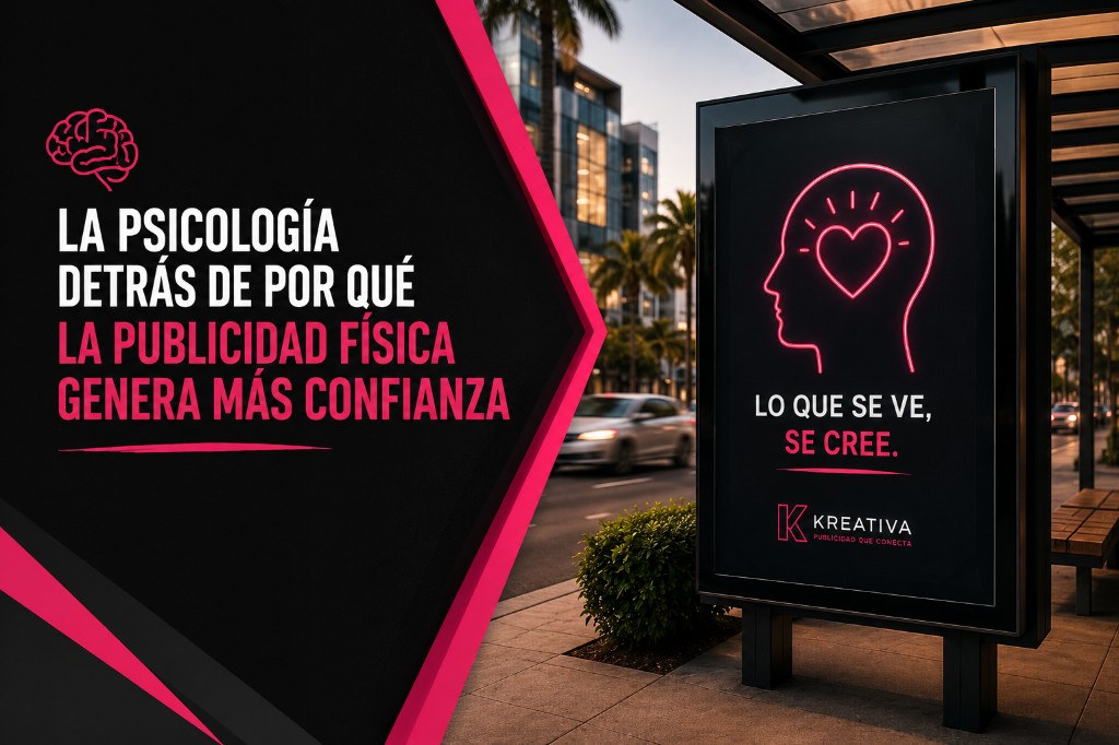 La psicología detrás de por qué la publicidad física genera más confianza